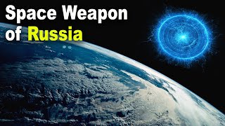 EMP Space Weapon of Russia  Electromagnetic Pulse weapon of Russia [upl. by Lleznol]