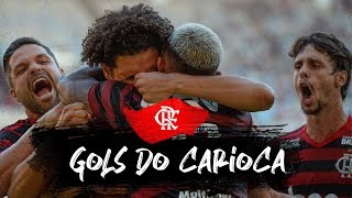 Gols do Flamengo no Campeonato Carioca 2019 [upl. by Bushore]