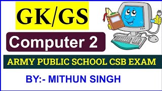 ARMY PUBLIC SCHOOL COMPUTER  CLASS NO  02  APS CSB CLASSES  AWES OST CSB EXAM 2022 Mithun singh [upl. by Ahsilem]