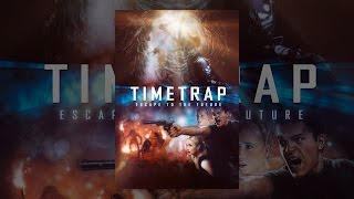 Time Trap [upl. by Birkett]