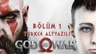 KRATOS GERİ DÖNDÜ   GOD OF WAR PS4 TÜRKÇE Bölüm 1 [upl. by Wixted66]