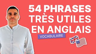 54 Phrases Essentielles en Anglais au Quotidien [upl. by Bluma]