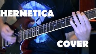 Memoria de Siglos  Hermetica CoverGuitarra [upl. by Nwavahs]