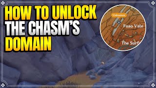 How to unlock The Chasms Domain The Lost Valley  World Quests and Puzzles 【Genshin Impact】 [upl. by Ahsea]