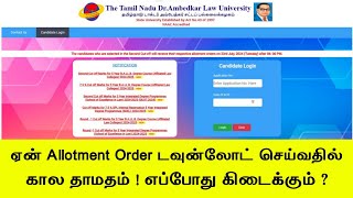 TNDALU  5 Year BALLB 2nd Round Counselling  Seat Allotment Order டவுன்லோட் செய்வதில் கால தாமதம் [upl. by Ymmor144]