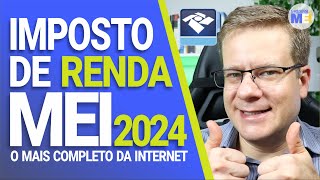 💰 IMPOSTO DE RENDA DO MEI 2024 [upl. by Sel331]