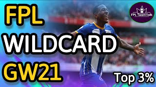 FPL WILDCARD GAMEWEEK 21  Fantasy Premier League tips 2324 [upl. by Ilagam620]