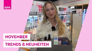 November Trendprodukte amp Neuheiten  BIPA BOX [upl. by Harlin343]