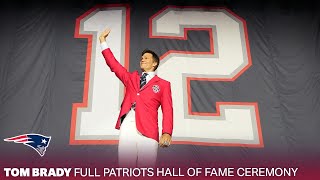 FULL SHOW Tom Brady’s Patriots Hall of Fame Induction Ceremony [upl. by Aleksandr]