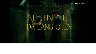 Vietsub  Pinyin Nếu tình yêu đã lãng quên  Uông Tô Lang ft Thiện Y Thuần  如果爱忘了  汪苏泷 ft 单依纯 [upl. by Funda]