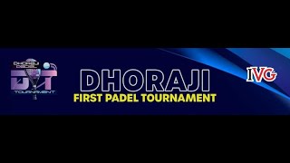 Live  Day 2  Dhoraji First Padel Tournament  Court 3  TN Visions [upl. by Maupin]