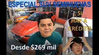 SUV Seminuevas a crédito  desde 269mil [upl. by Brittni]