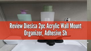 Review Diesisa 2pc Acrylic Wall Mount Organizer Adhesive Shelf Bathroom Shelves for Wall Self Adh [upl. by Solram]