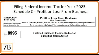 Filing Federal Income Tax for Year 2023 Part 7B Qualified Business Income Deduction Form 8995 [upl. by Asli]