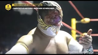 Carístico vs Histeria máscara vs máscara Lucha Completa 25122016 [upl. by Feucht716]