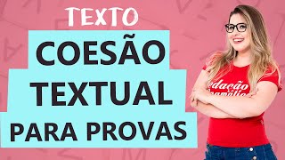 COESÃO TEXTUAL TIPOS E CARACTERÍSTICAS  Aula 16  Profa Pamba  Texto [upl. by Sashenka]