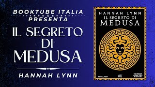 Presentazione Libro “IL SEGRETO DI MEDUSA” di Hannah Lynn [upl. by Poler667]