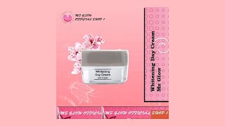 Whitening Day Cream Ms Glow [upl. by Brinson]