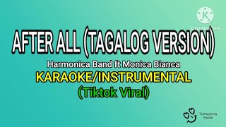 Ikay Akin Akoy Sayo AFTER ALL TAGALOG VERSIONKARAOKE Harmonica Band ft Monica Bianca 2 [upl. by Richer]