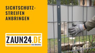 Sichtschutzstreifen anbringen  Montagevideo  ZAUN24 [upl. by Nhguahs274]