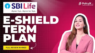 SBI eShield term insurance plan  SBI Life Insurance Term Plan  SBI Life eShield Plan in hindi [upl. by Swithbart]