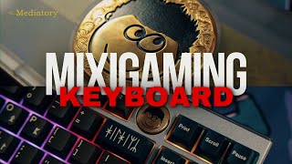 Mixigaming TKL Keyboard  One and Only for The No1 Streamer in Vietnam themediatory mixigaming [upl. by Koffman22]