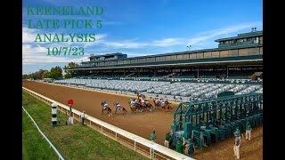 KEENELAND ALL STAKES PICK 5 ANALYSIS  October 72023 [upl. by Janelle]