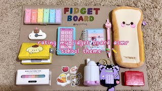 rating my fidget board asmr 📚✏️ SCHOOL EDITION  ASMR  tutorial  applefrog [upl. by Deerc472]