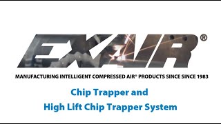 Unboxing of the EXAIR Chip Trapper System [upl. by Malet456]