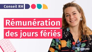 Jours fériés Ponts et journée de solidarité  Tout savoir sur la rémunération 2024 [upl. by Hebbe]