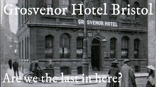 Grosvenor Hotel Bristol Abandoned Explore [upl. by Castera]