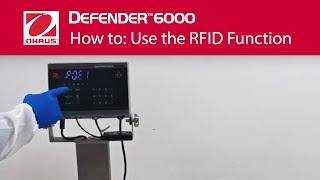 How to Use the RFID Function  OHAUS Defender™ 6000 Washdown Bench Scales [upl. by Winser]