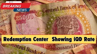 Iraqi Dinar 💥 Iraqi Dinar Showing New Rate On Redemption Centre 💥 [upl. by Menon]