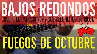 Fuegos de Octubre  Los Redondos  Cover Bajo Partitura  Tablatura Como Tocar [upl. by Kuehn]