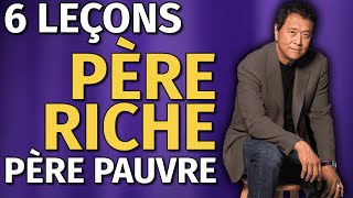 Comment devenir RICHE avec Père Riche Père Pauvre de Kiyosaki 136365 [upl. by Solrak]