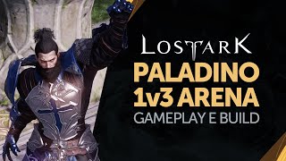 Leonhart jogando de Paladin 1v3 no Lost Ark  PvP Gameplay e Build [upl. by Riley]