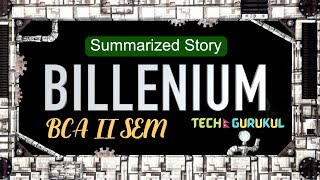 Billenium Science Fiction Story  Bca 2nd Sem Summary  JG Ballard [upl. by Dyana]