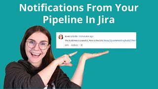 Codefresh Quick Bites Jira Notifications [upl. by Hagi]