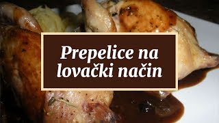 Prepelice na lovački način [upl. by Myron]