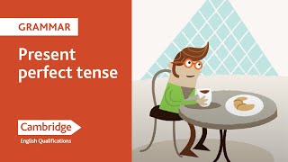 Present perfect tense  English Language Learning Tips  Cambridge English [upl. by Yenterb2]