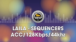 Laila  Sequencers [upl. by Teleya]