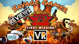 Operation Wolf  First Mission VR  Review on PSVR2 [upl. by Finnigan]