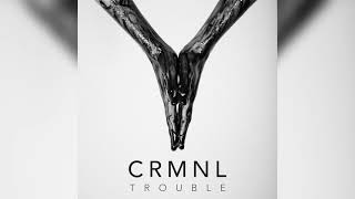 CRMNL  quotWicked as They Comequot Official Audio [upl. by Geraud]