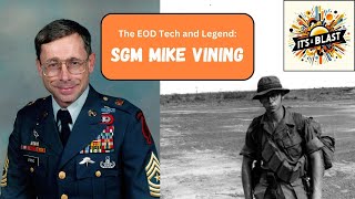 SGM Mike Vining From EOD to Military Legend [upl. by Dimmick]