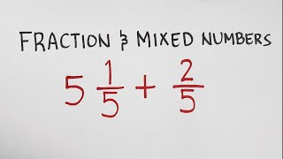 Adding Fractions and Mixed Numbers [upl. by Kilmarx130]