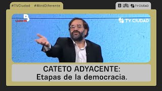 Cateto Adyacente 10052024  Etapas de la democracia [upl. by Freed]