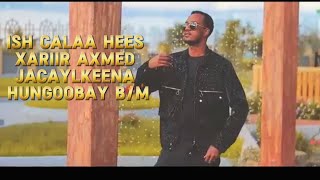 xariir Axmed Jaceylkeeni Hungoobay Bilaa Music [upl. by Anne-Corinne769]