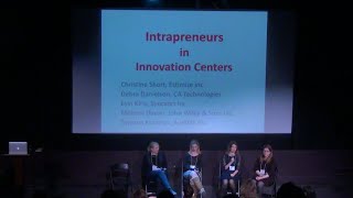 Panel Intrapreneurship in Innovation Centers [upl. by Ydneh]