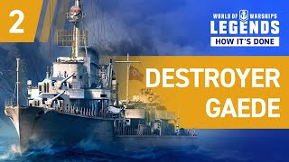 World of Warships Legends  How Its Done  Gaede Part 22 [upl. by Titos963]