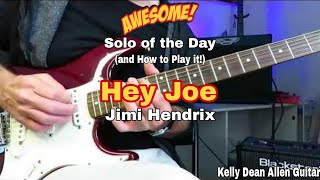 Guitar Solo Lesson  Hey Joe  Jimi Hendrix Awesome Solo of the Day amp How to Play it [upl. by Clovis]